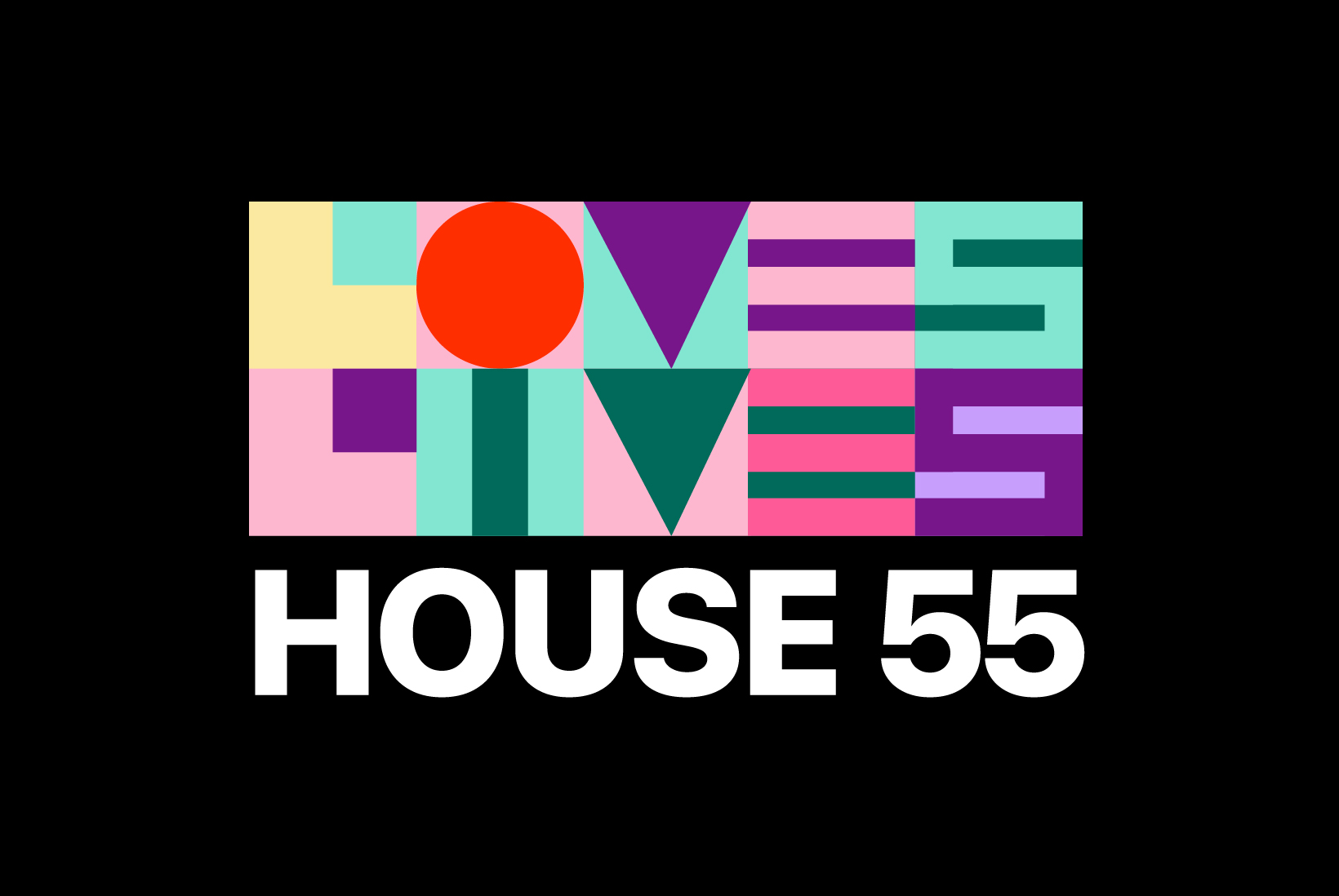 Loves Lives House 55